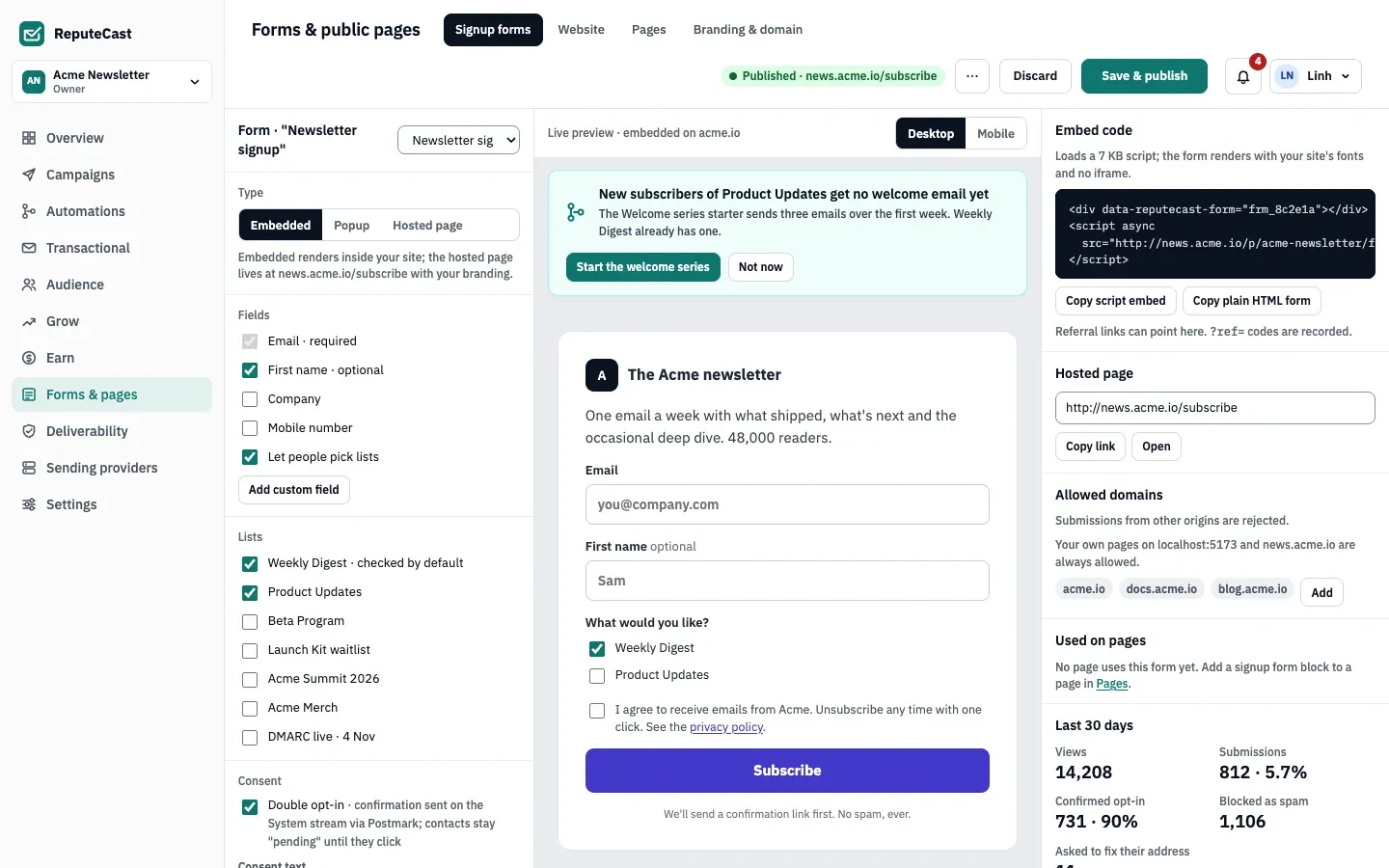 The signup form builder for Newsletter signup: fields, lists, consent and spam protection on the left, a live preview in the middle, and the embed code, hosted page, allowed domains and last 30 days of numbers on the right.